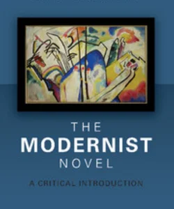 The Modernist Novel