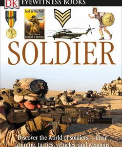 DK Eyewitness Books: Soldier