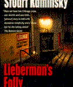 Lieberman's Folly