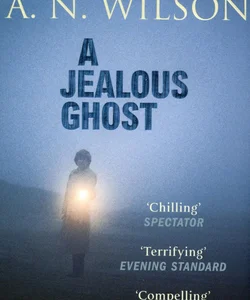 A Jealous Ghost