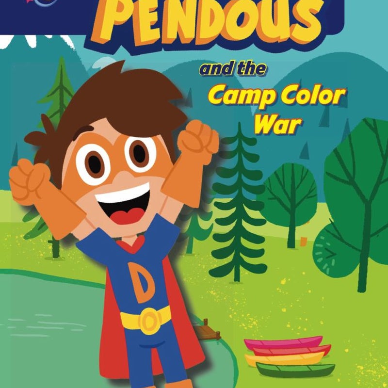 Drew and the Camp Color War (Drew Pendous #1)