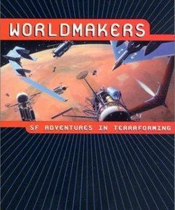 Worldmakers