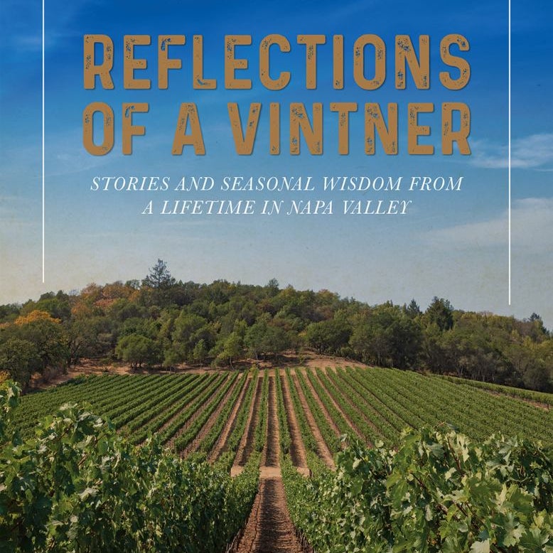 Reflections of a Vintner