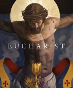 Eucharist