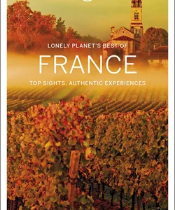 Lonely Planet Best of France 2