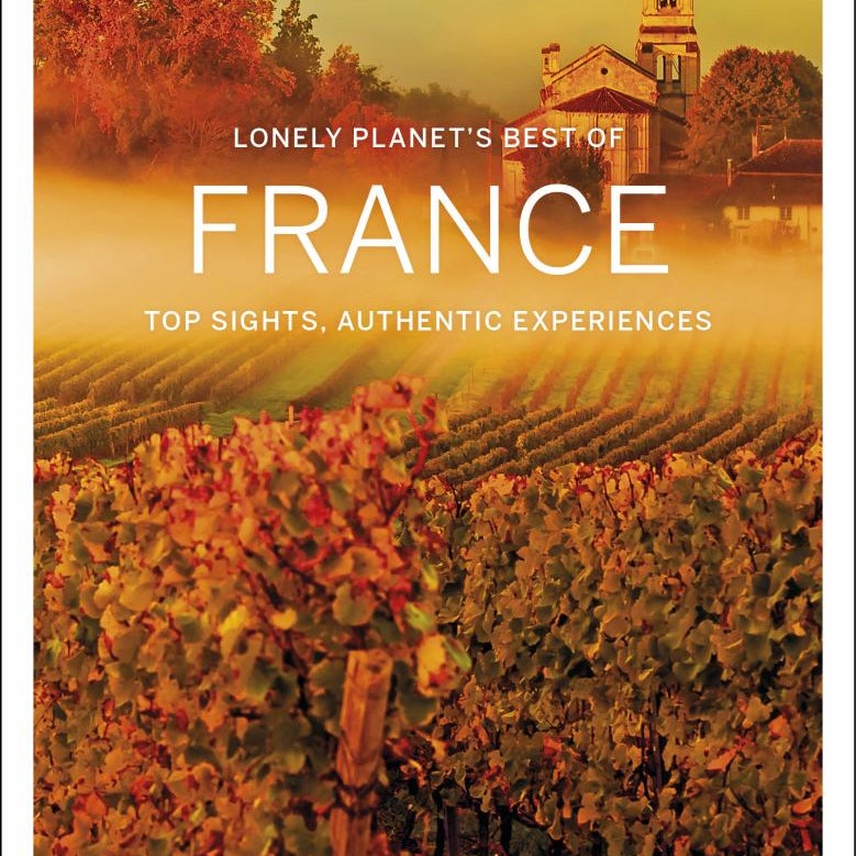 Lonely Planet Best of France 2