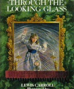 Through the Looking-Glass