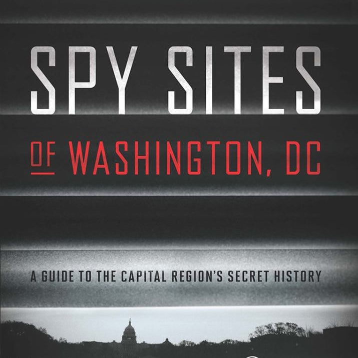 Spy Sites of Washington, DC