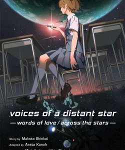 Voices of a Distant Star