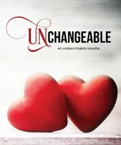 Unchangeable