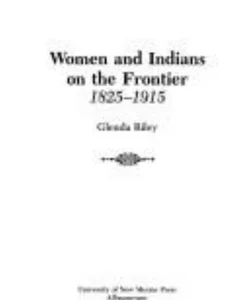 Women and Indians on the Frontie