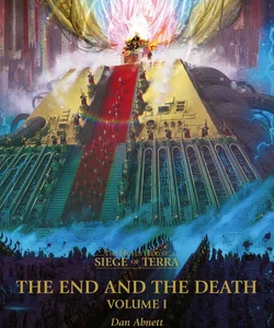 The End and the Death: Volume I