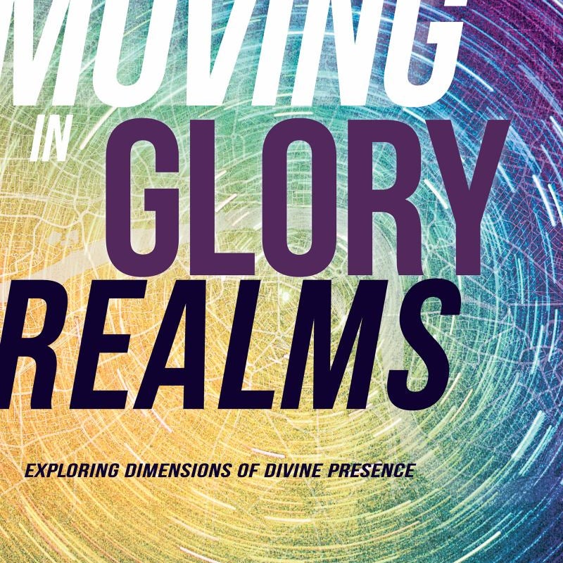 Moving in Glory Realms