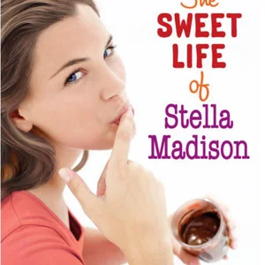 The Sweet Life of Stella Madison