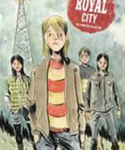 Royal City Book 1: Revised and Expanded Edition