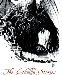 The Cthulhu Stories of Robert E. Howard