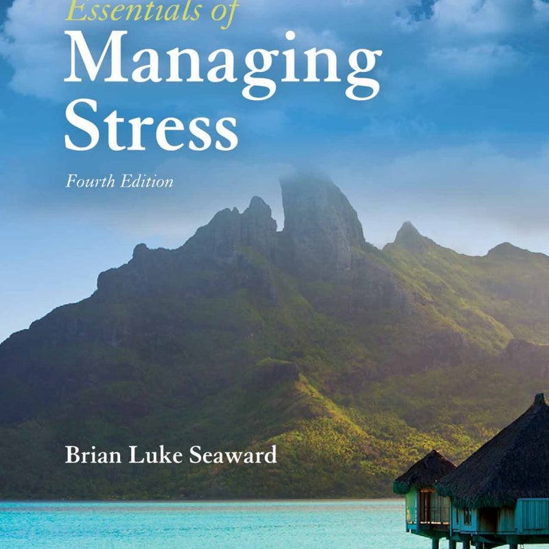 Essentials of Managing Stress