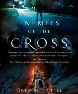 Enemies of the Cross