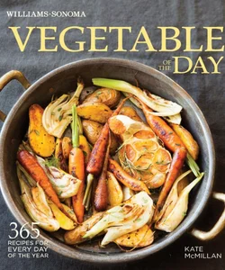 Vegetable of the Day (Williams-Sonoma)