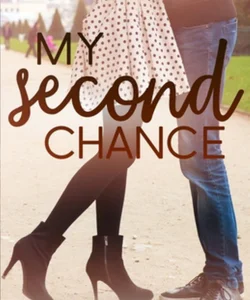 My Second Chance