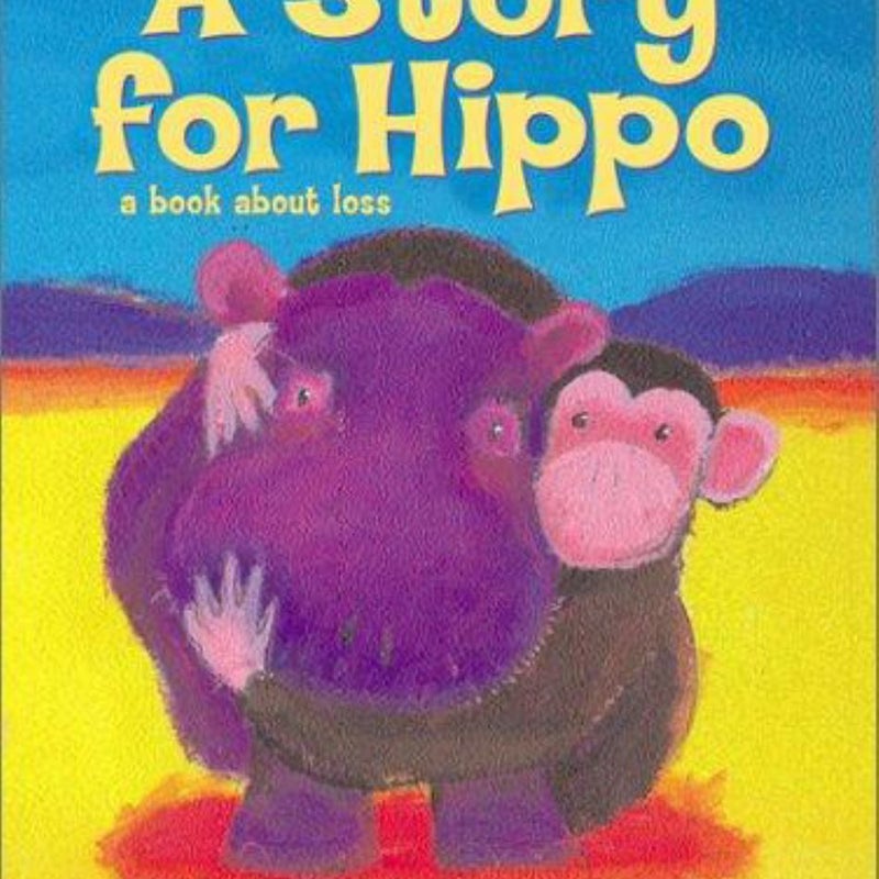 A Story for Hippo