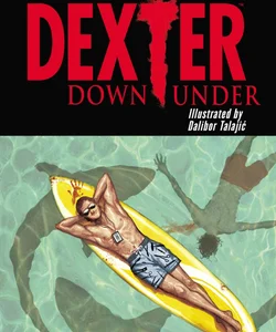 Dexter down Under