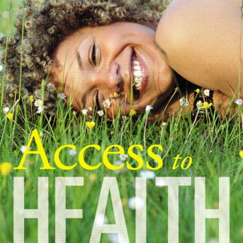 Access to Health, Green Edition