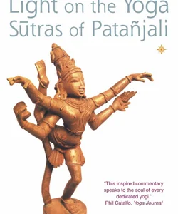 Light on the Yoga Sutras of Patanjali