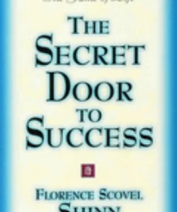 The Secret Door to Success