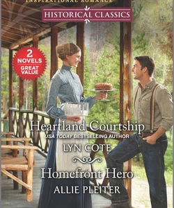 Heartland Courtship and Homefront Hero