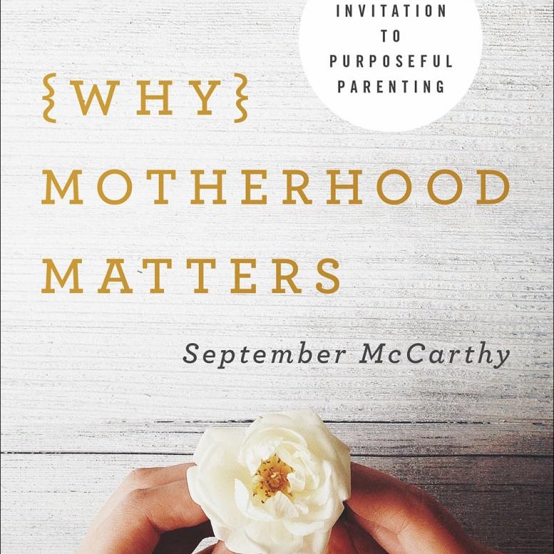 Why Motherhood Matters