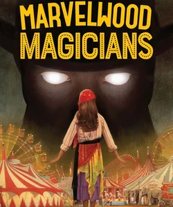 The Marvelwood Magicians
