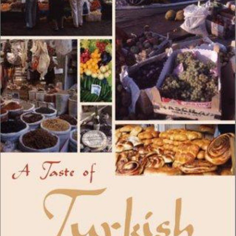 A Taste of Turkish Cuisine