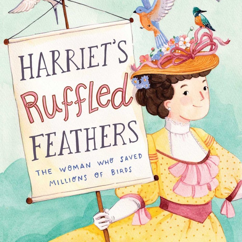 Harriet's Ruffled Feathers