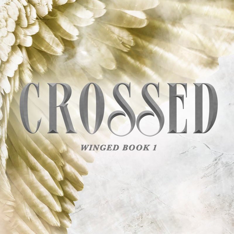 Crossed (Winged Book 1)