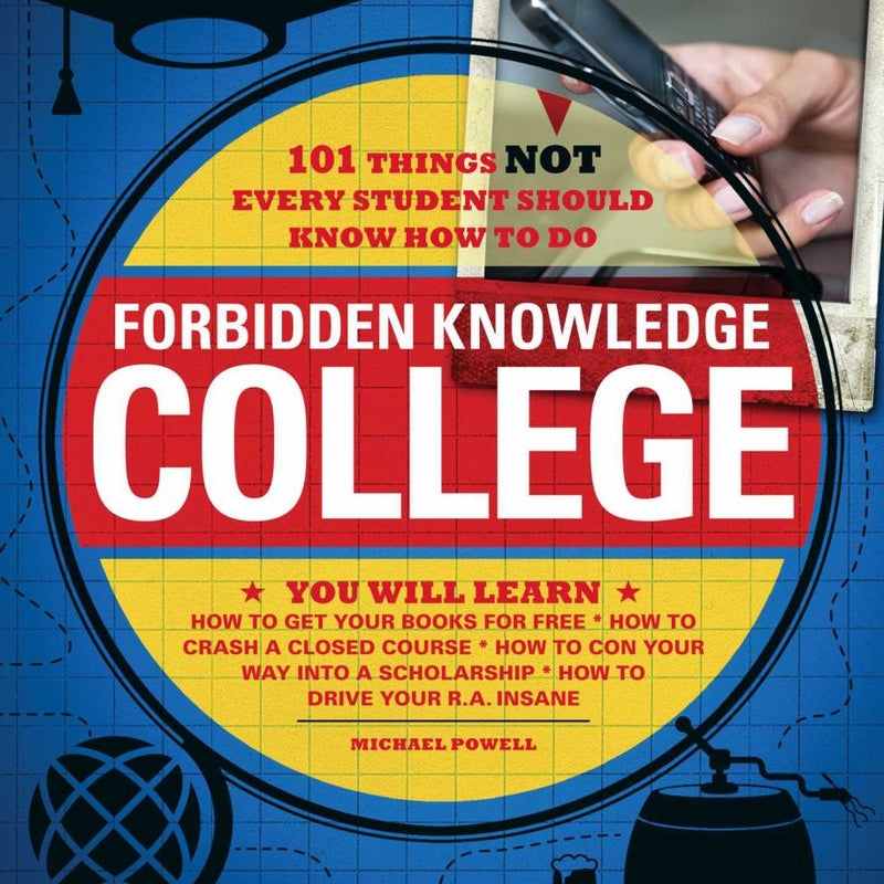 Forbidden Knowledge - College