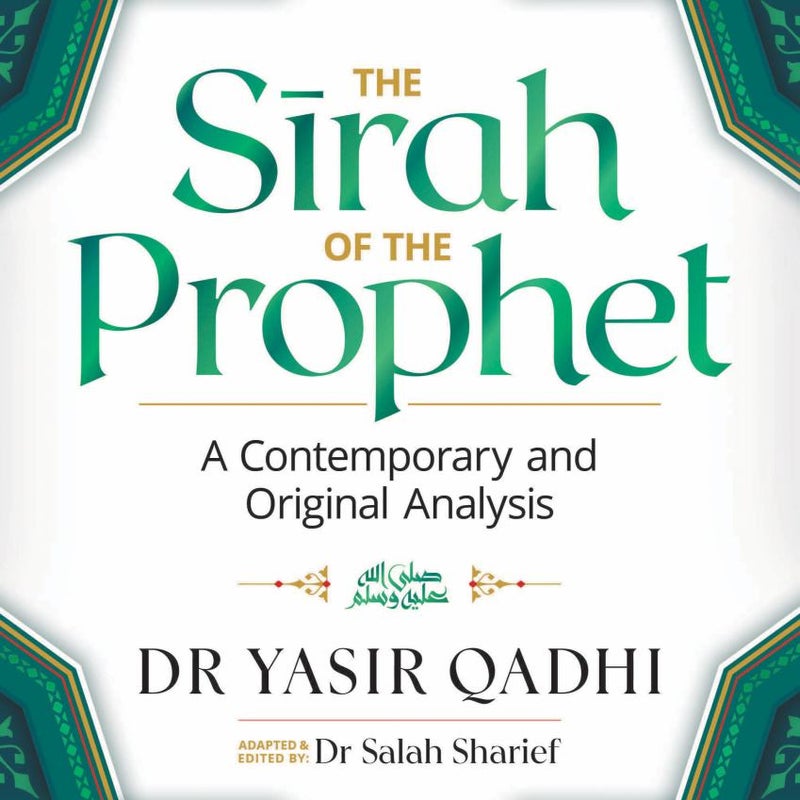 The Sirah of the Prophet (pbuh)
