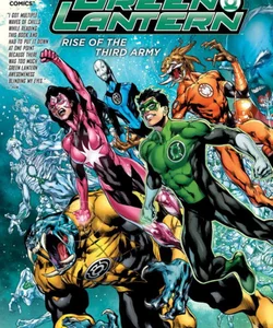 Green Lantern: Rise of the Third Army (the New 52)