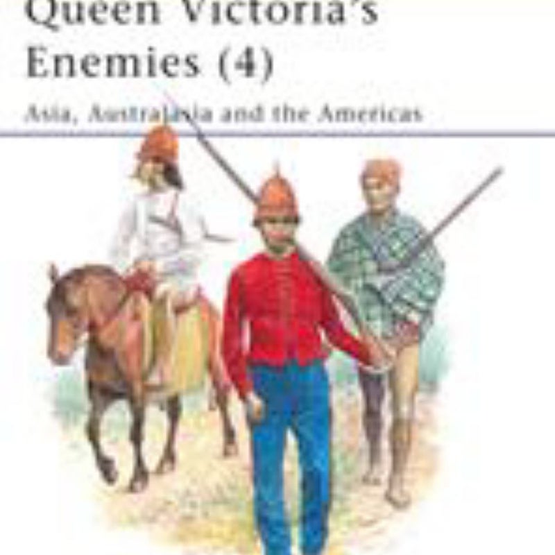 Queen Victoria's Enemies (4)