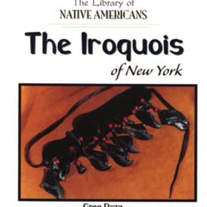 The Iroquois of New York