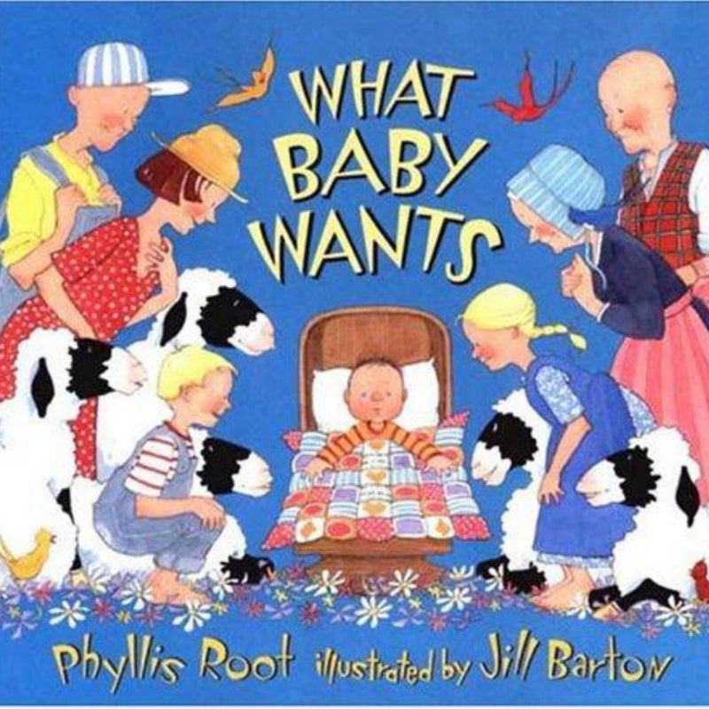 What Baby Wants