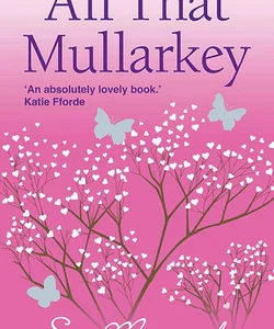 All That Mullarkey