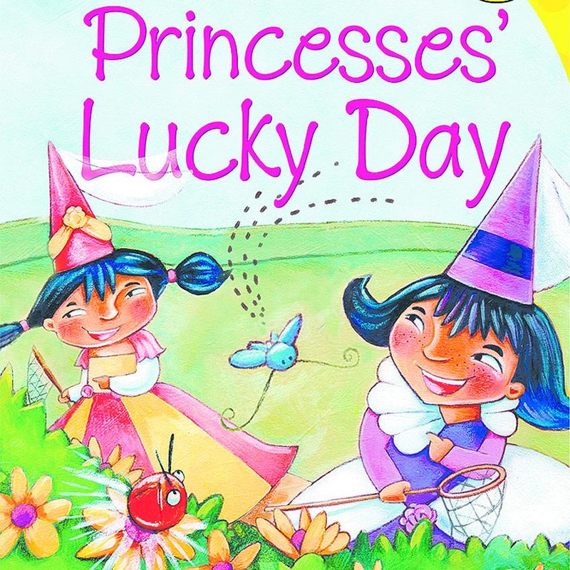 The Princesses' Lucky Day