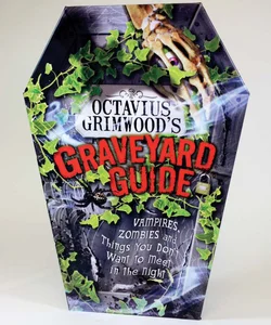 Octavius Grimwood's Graveyard Guide