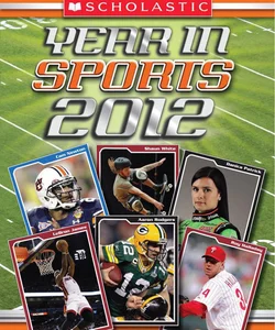 Scholastic Year in Sports 2012