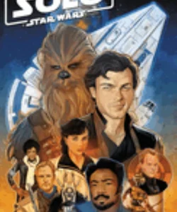 Solo: a Star Wars Story Adaptation