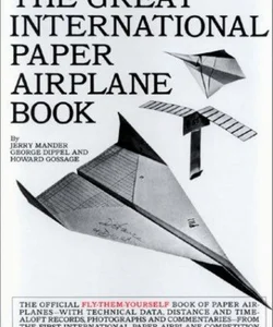 The Great International Paper Airplane Book