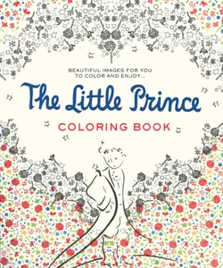 The Little Prince Coloring Book