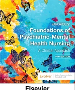 Varcarolis' Foundations of Psychiatric-Mental Health Nursing - Binder Ready