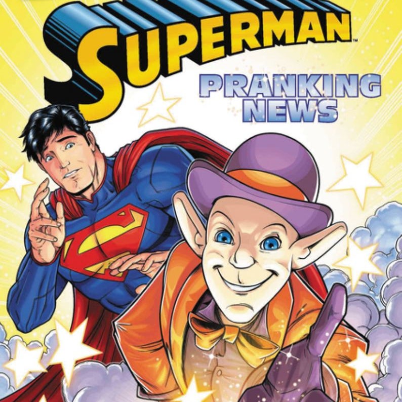 Superman Classic: Pranking News